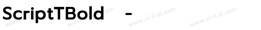 ScriptTBold 普通字体转换